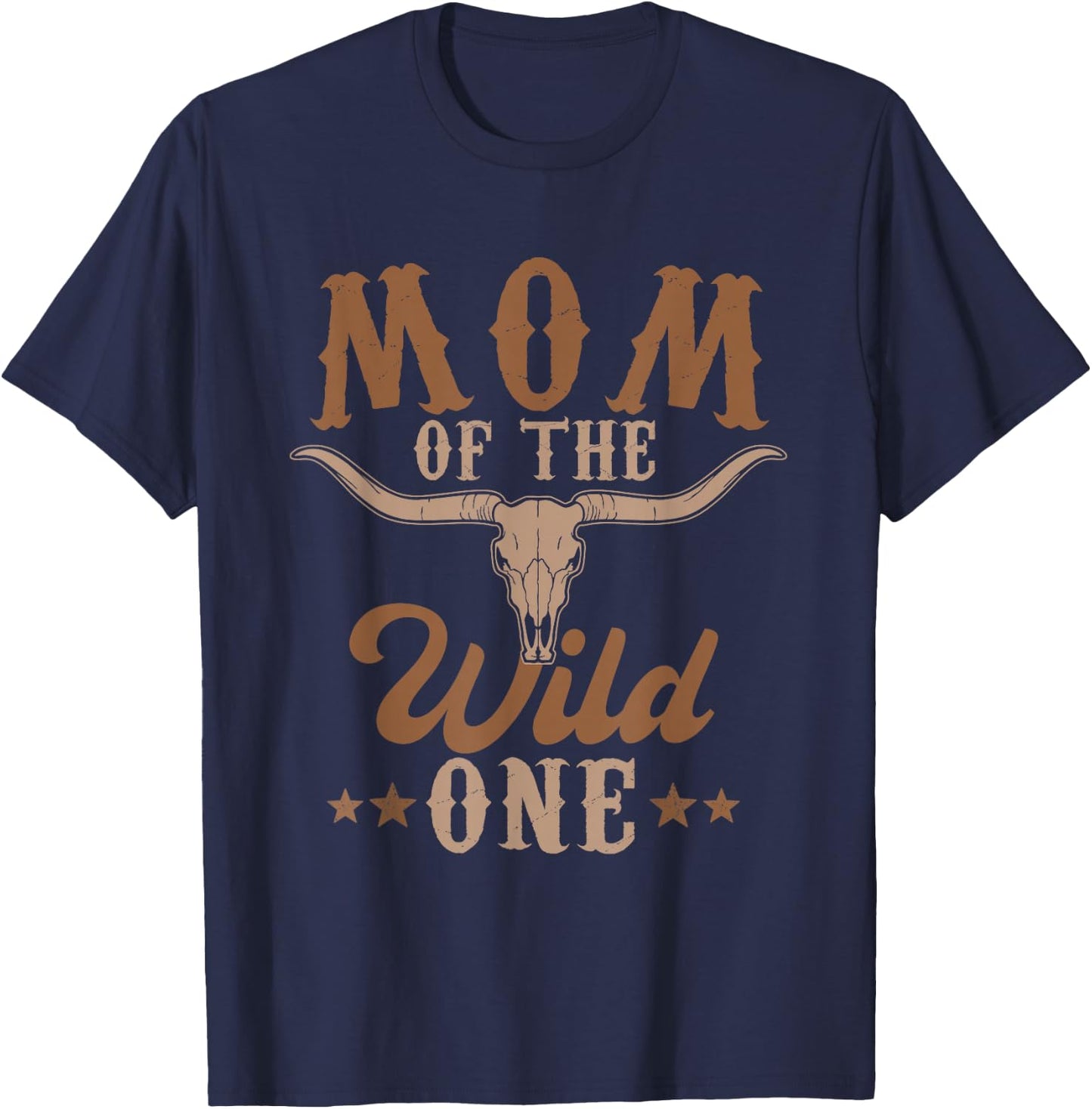 Mom of The Wild One Cowboy Western Rodeo Party Matching T-Shirt - T-Shirt | Navy