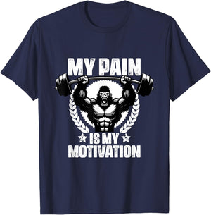 My Pain Is My Motivation Gorilla Gym Quotes Gym Fitness T-Shirt - T-Shirt | Navy