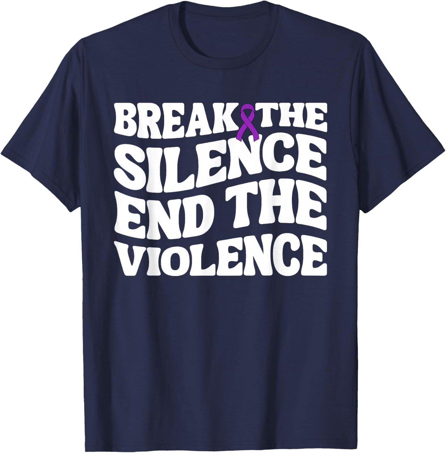 Break The Silence End Violence Domestic Violence Awareness T-Shirt - T-Shirt | Navy