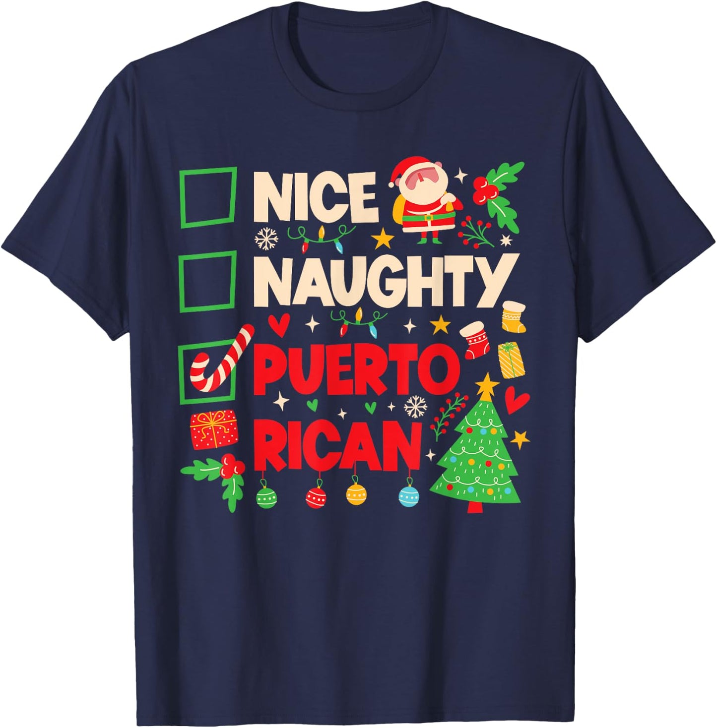 Nice Naughty Puerto Rican Puerto Rico Women Christmas Santa T-Shirt - T-Shirt | Navy