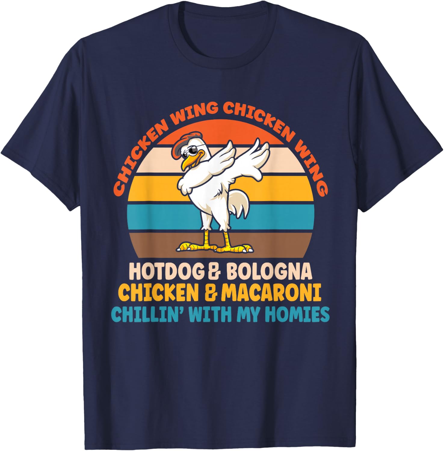 Chicken Wing Chicken Wing Hot Dog Bologna Macaroni T-Shirt - T-Shirt | Navy