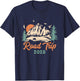 Road Trip 2025 Vacation Girls Trip Adventure Gift Family T-Shirt - T-Shirt | Navy