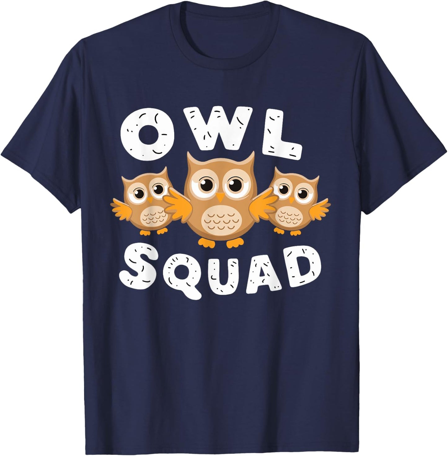 Owl Squad for Owl Lover Shirt | Cool Owl T-Shirt - T-Shirt | Navy