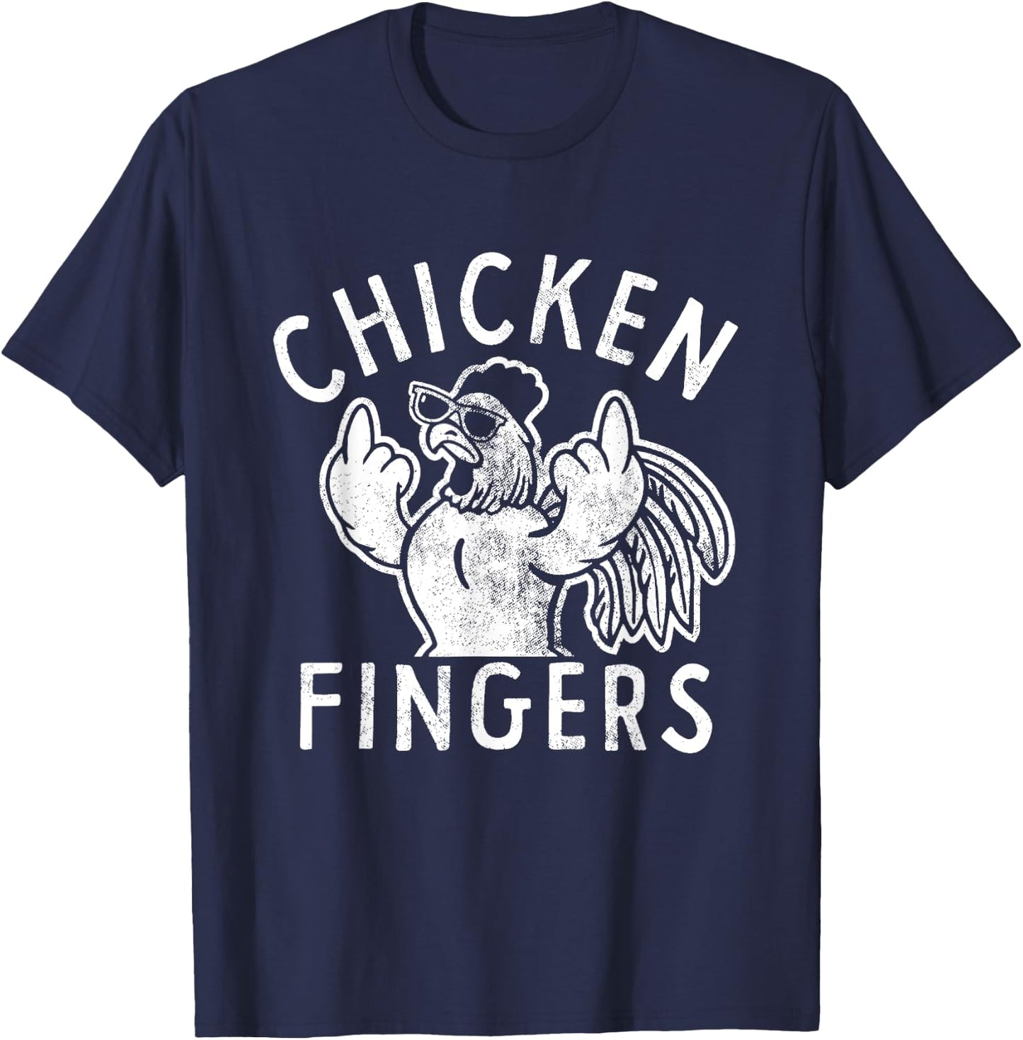 Chicken Fingers, Middle Fingers, Funny Chicken T-Shirt - T-Shirt | Navy