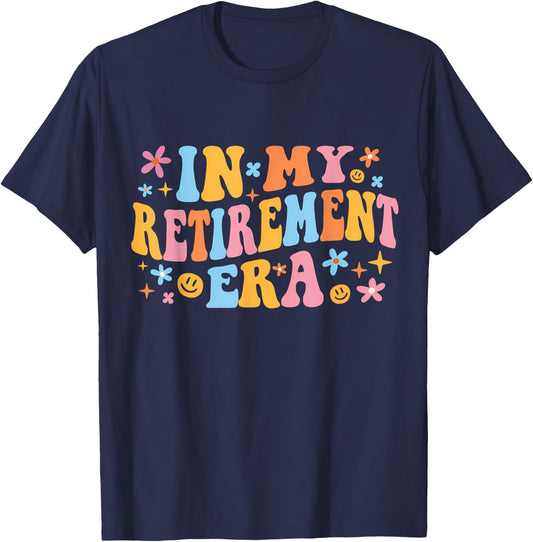 In My Retirement Era Groovy Retirement Men Women T-Shirt - T-Shirt | Navy