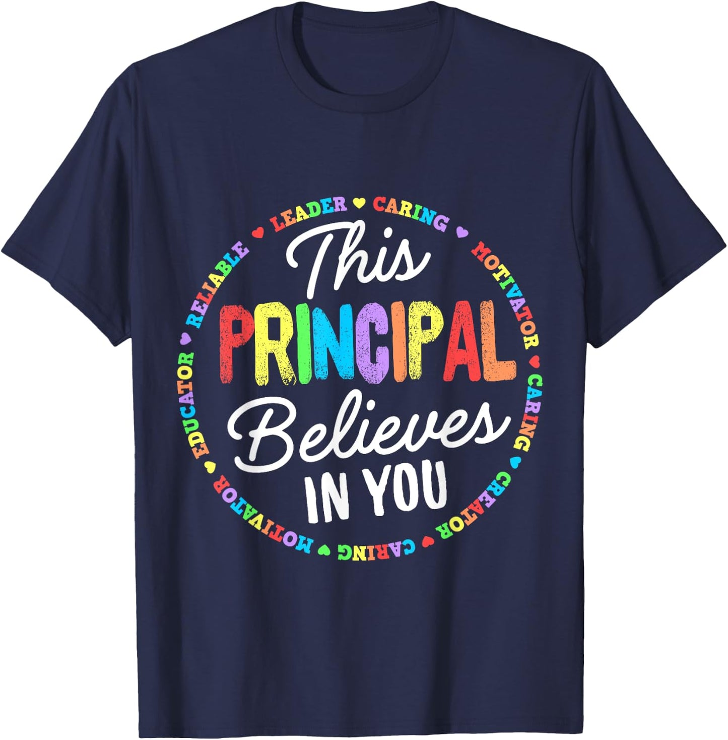 This Principal Believes in You Kindness Kind Growth Mindset T-Shirt - T-Shirt | Navy