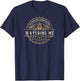 You People Must Be Exhausted From Watching Me Do Everything T-Shirt - T-Shirt | Navy