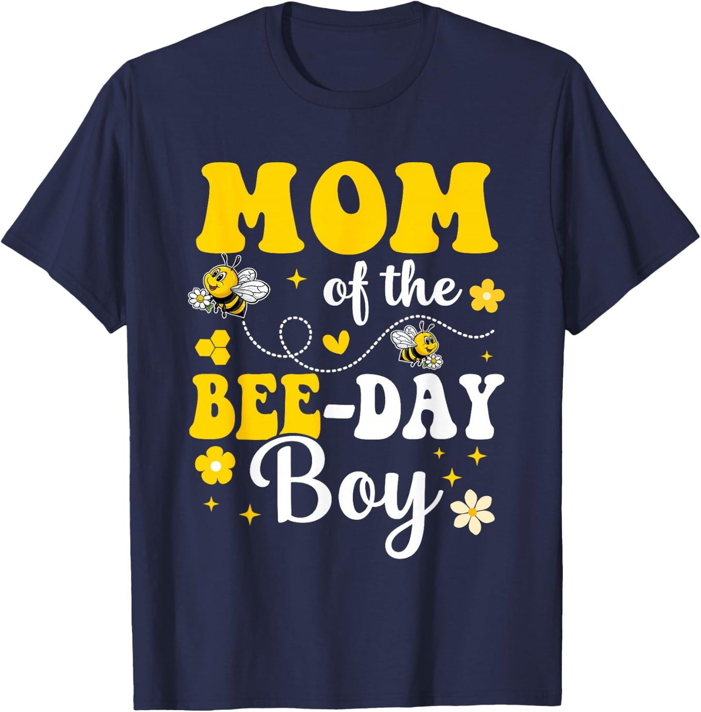 Mom of The Bee Day Boy Bee Birthday Party Matching Family T-Shirt - T-Shirt | Navy