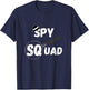 Spy Squad Detective Team Spying Crew Investigate Espionage T-Shirt - T-Shirt | Navy