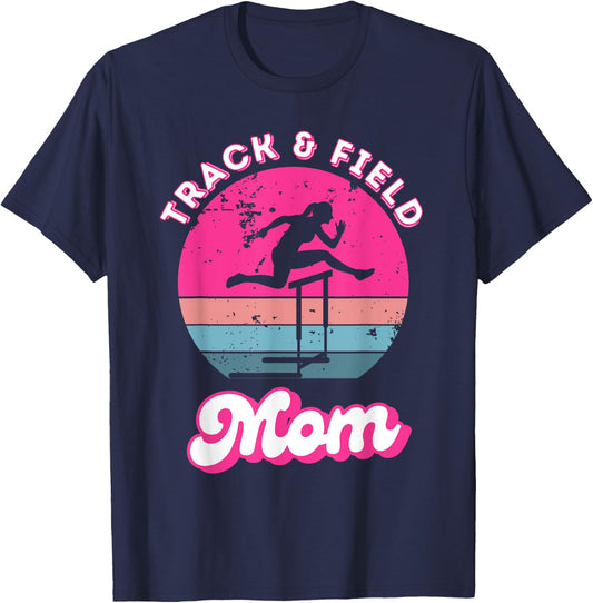 Track And Field Mom Track Mom Daughter Hurdles Track Meet T-Shirt - T-Shirt | Navy