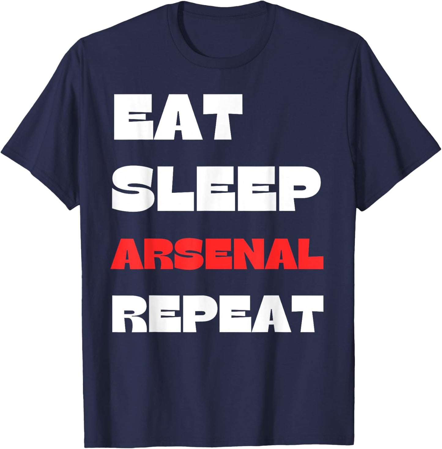 Eat Sleep Arsenal Repeat T-Shirt - T-Shirt | Navy