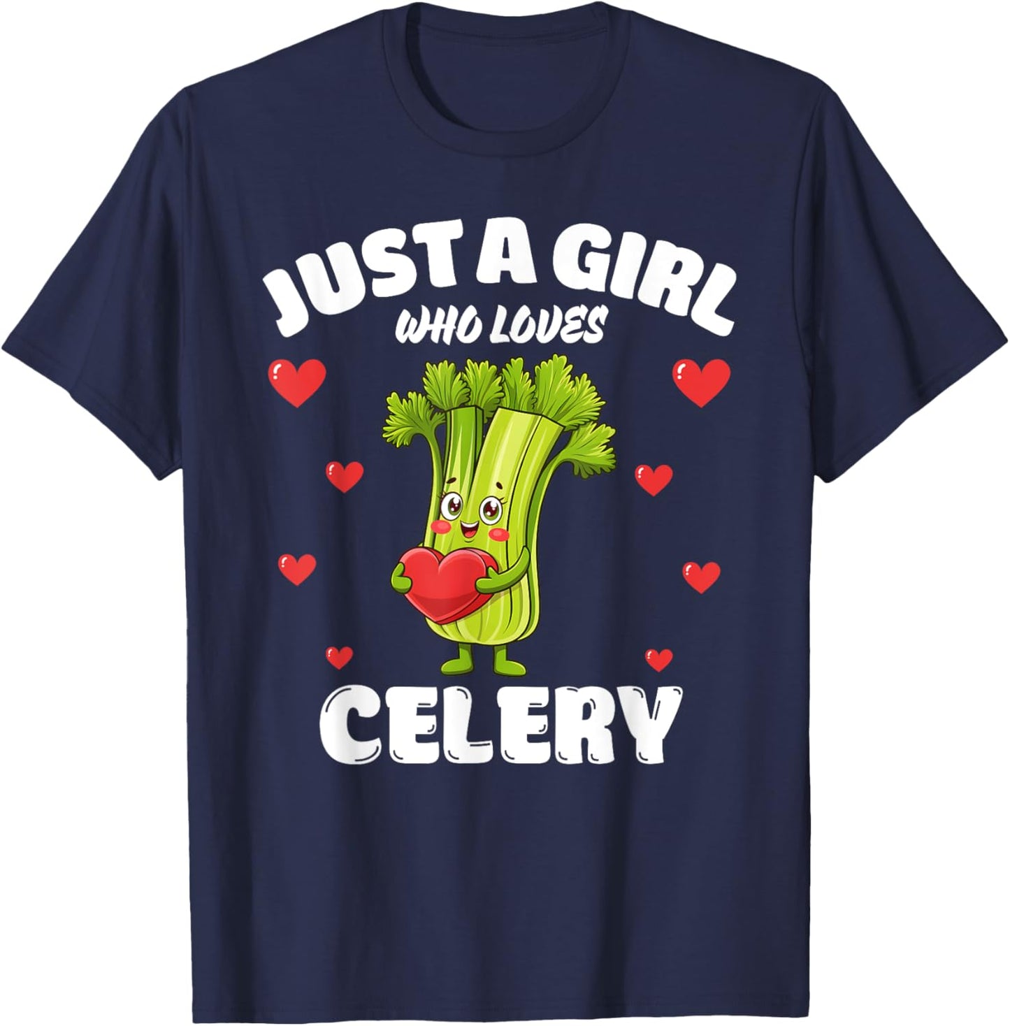 Just A Girl Who Loves Celery, Celery Lover T-Shirt - T-Shirt | Navy