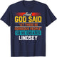 And God Said So He Created LINDSEY Funny LINDSEY T-Shirt - T-Shirt | Navy