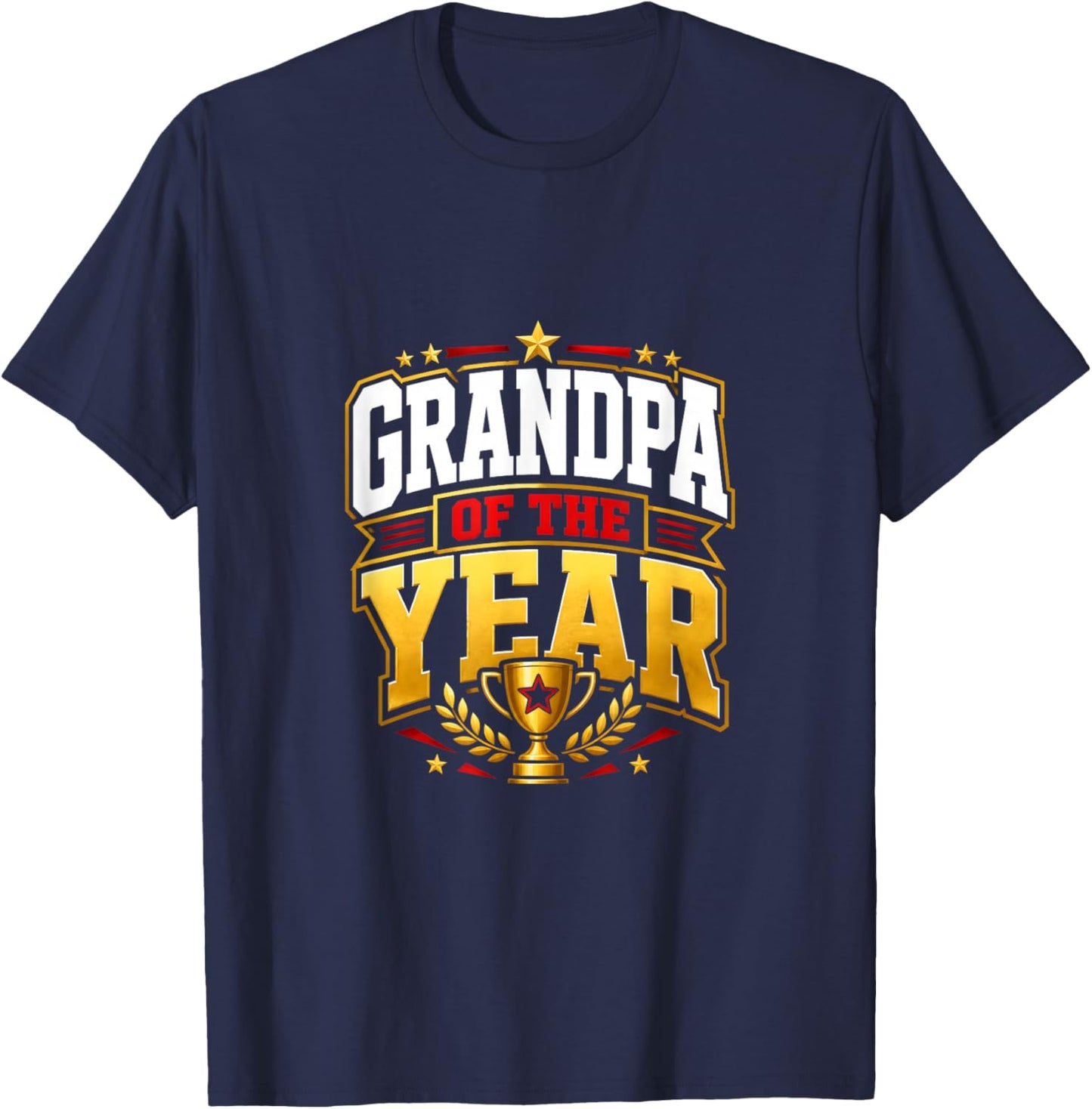Grandpa of The Year Grandfather Award Style T-Shirt - T-Shirt | Navy