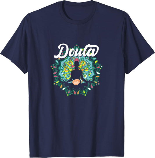 Doula Meditation Yoga Pregnancy Midwife Nursing Birth Team T-Shirt - T-Shirt | Navy