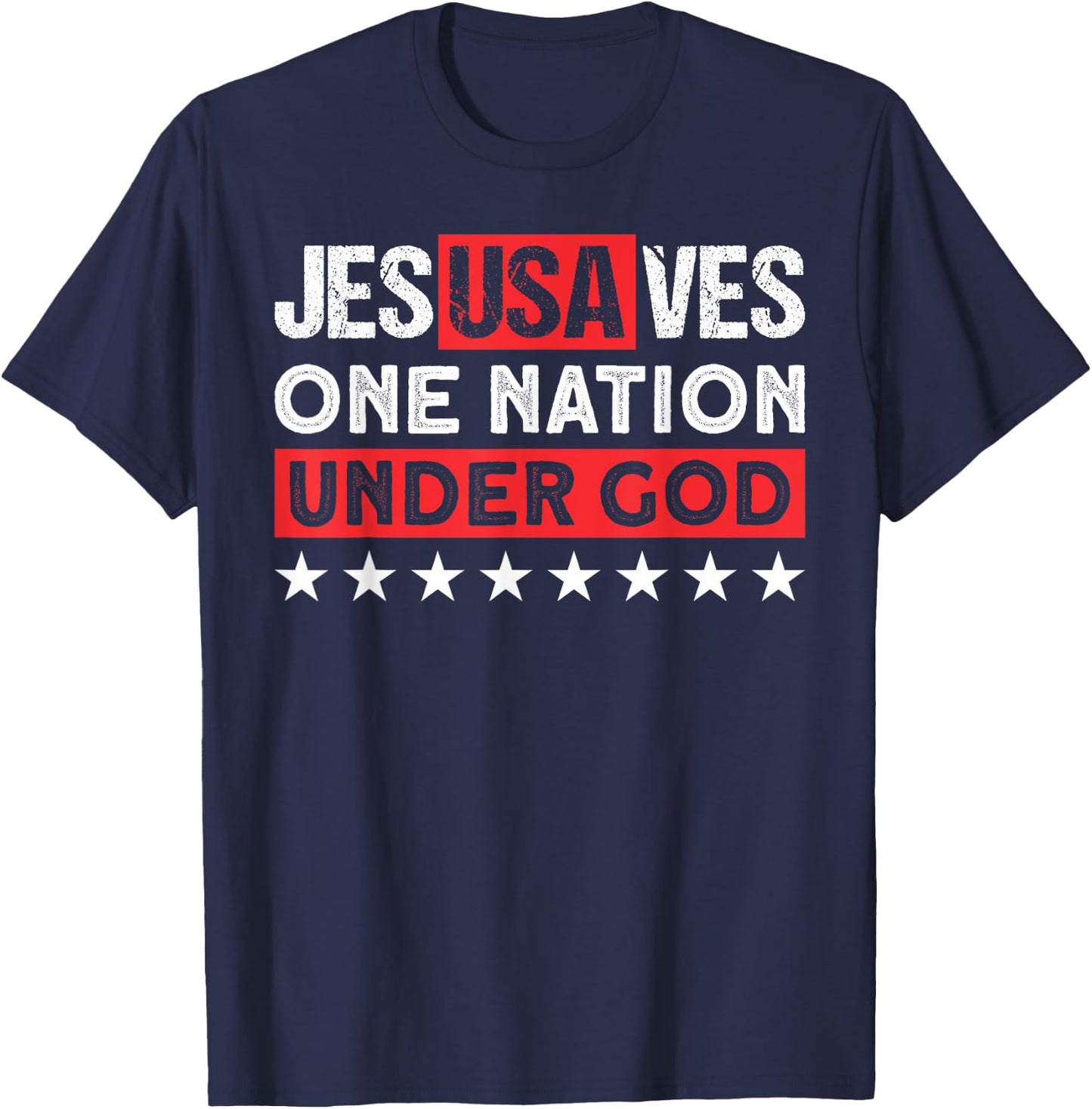 Jesus Saves USA One Nation Under God - Christian Patriotic Women Men T-Shirt - T-Shirt | Navy