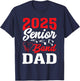 2025 Band Senior Dad Class of 2025 Graduation T-Shirt - T-Shirt | Navy