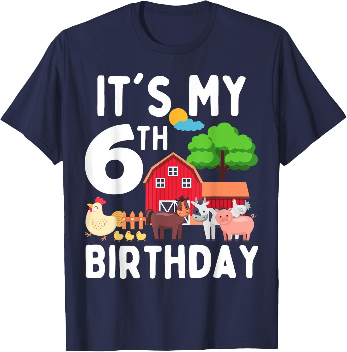 It's My 6th Birthday 6 Years Old Farm Animals Theme for Kids T-Shirt - T-Shirt | Navy