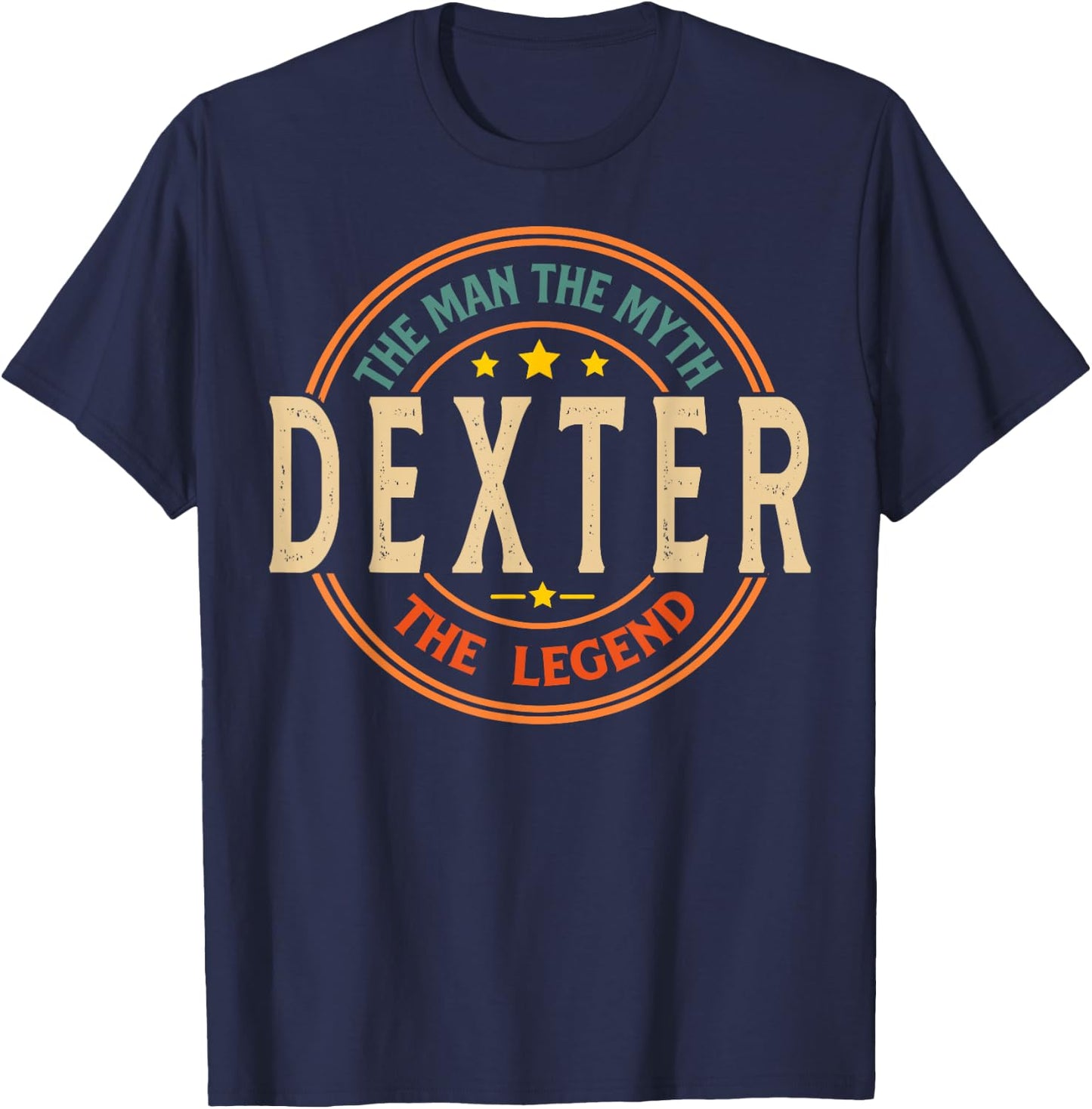 DEXTER The Man The Myth The Legend Vintage Personalized T-Shirt - T-Shirt | Navy