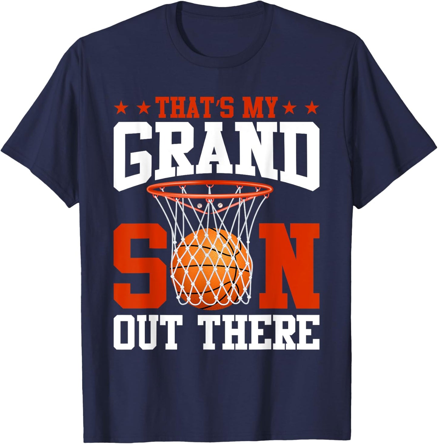 That's My Grandson Out There Basketball Grandma Grandpa T-Shirt - T-Shirt | Navy