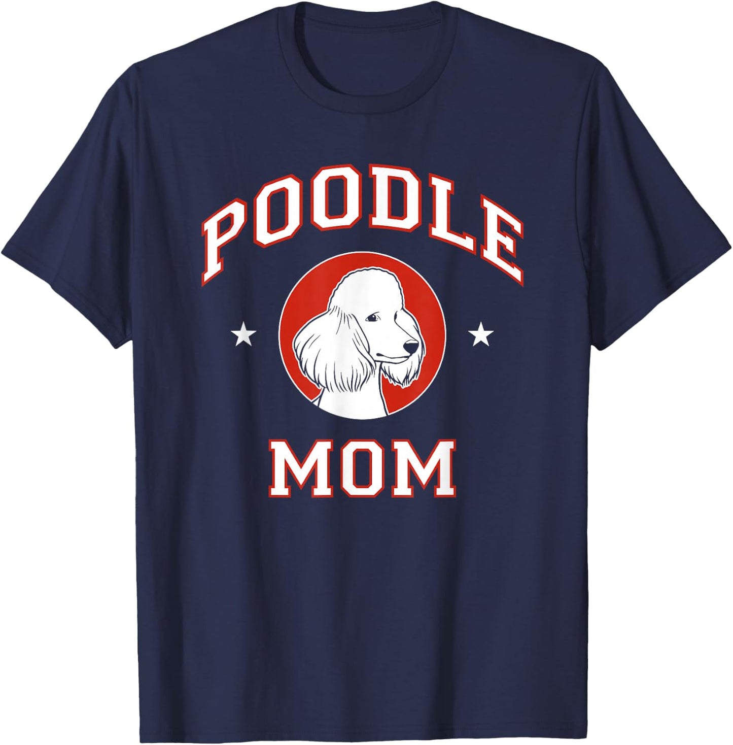 Poodle Mom Dog Mother T-Shirt - T-Shirt | Navy