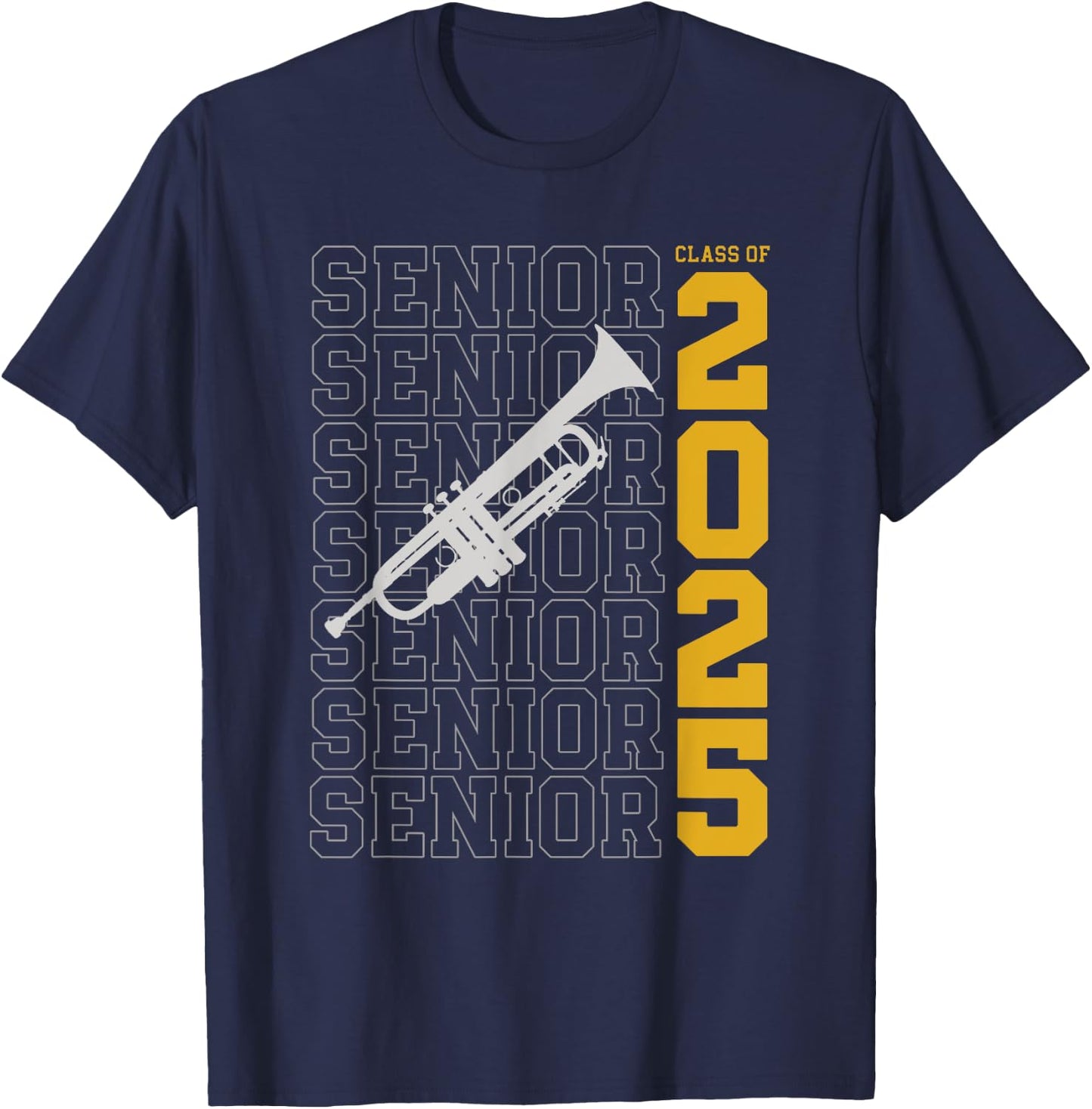 Class of 2025 Senior Trumpet for Trumpet Player T-Shirt - T-Shirt | Navy