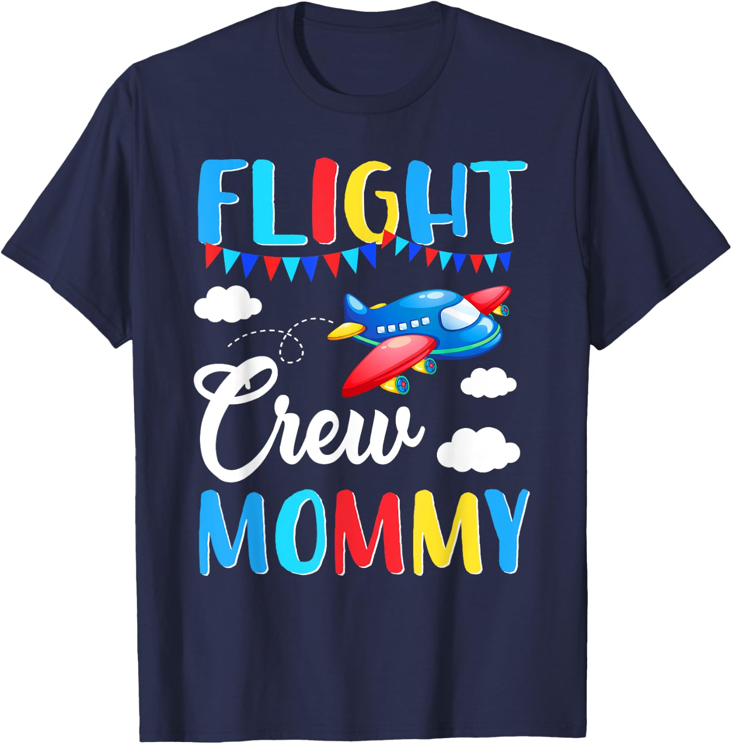 Flight Crew Mommy Airplane Birthday Mommy Family Matching T-Shirt - T-Shirt | Navy