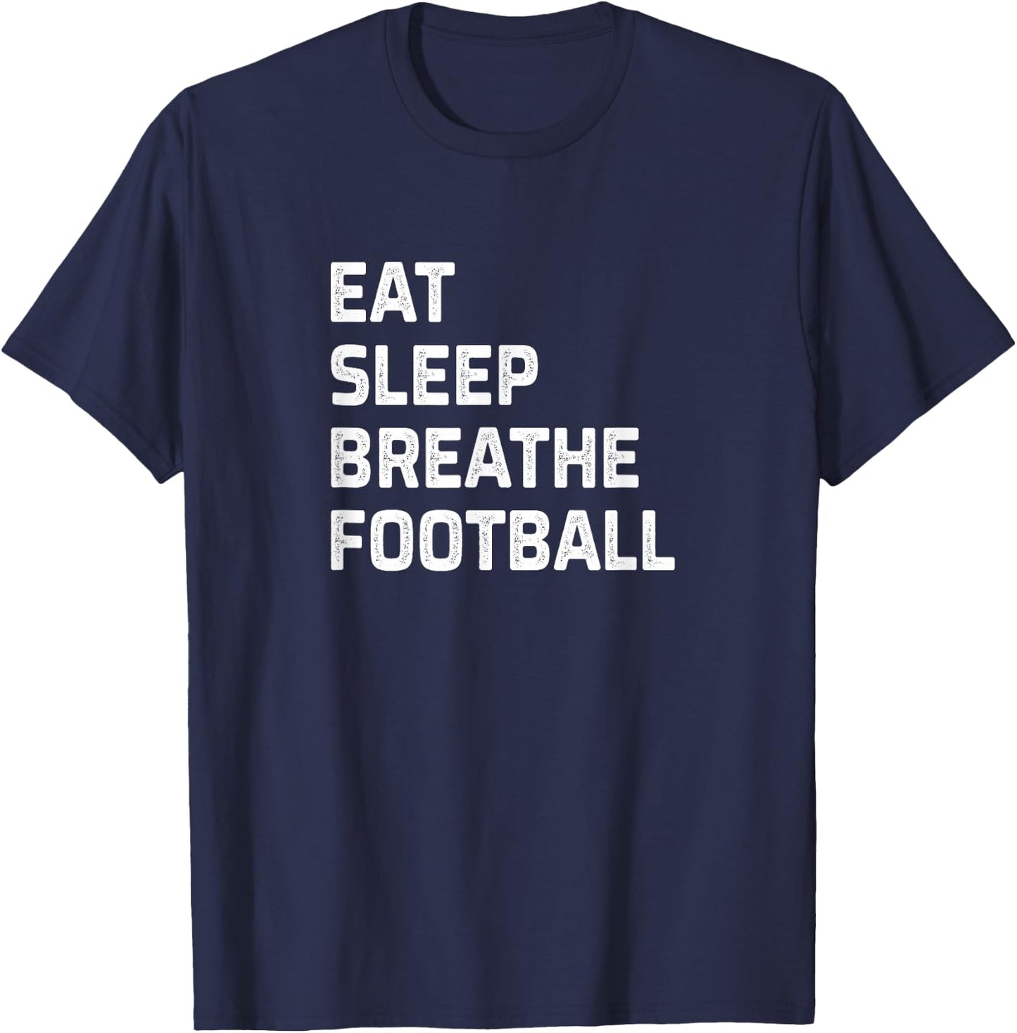 Eat Sleep Breathe Football - Vintage Style T-Shirt - T-Shirt | Navy