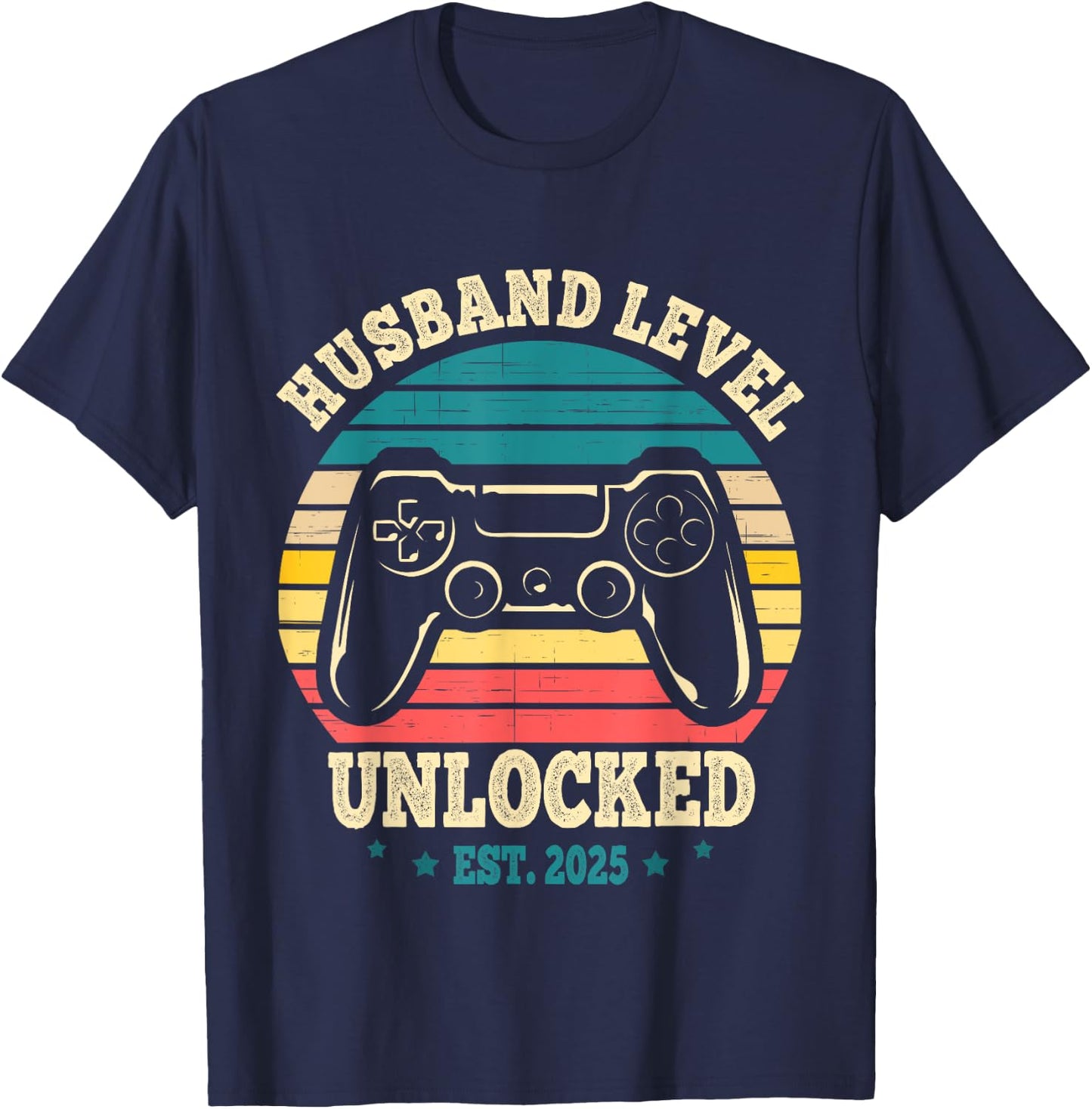 Just Married Gamer Leveled Up To Husband Level Unlocked 2025 T-Shirt - T-Shirt | Navy