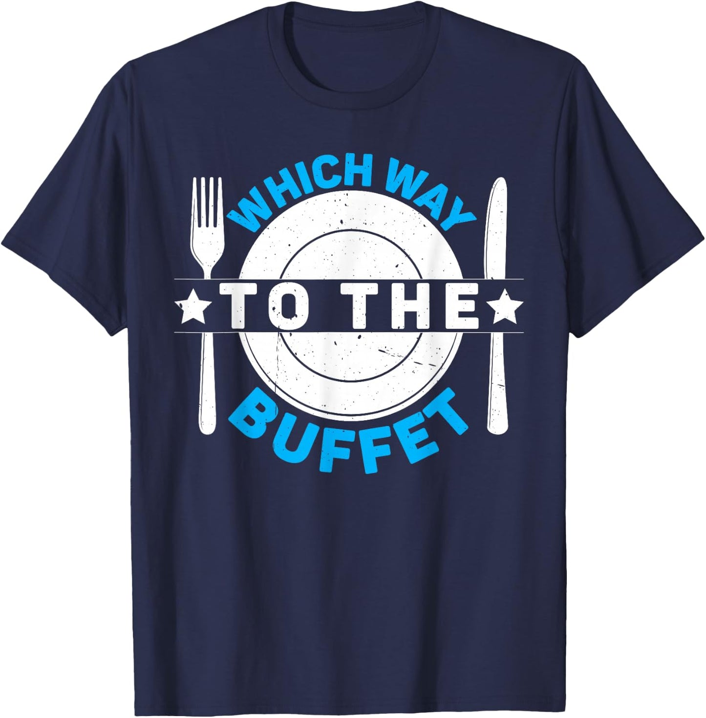 Which Way To The Buffet T-Shirt - T-Shirt | Navy