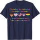 I'd Rather Be Excluded For Who I Include Than Be Included T-Shirt - T-Shirt | Navy