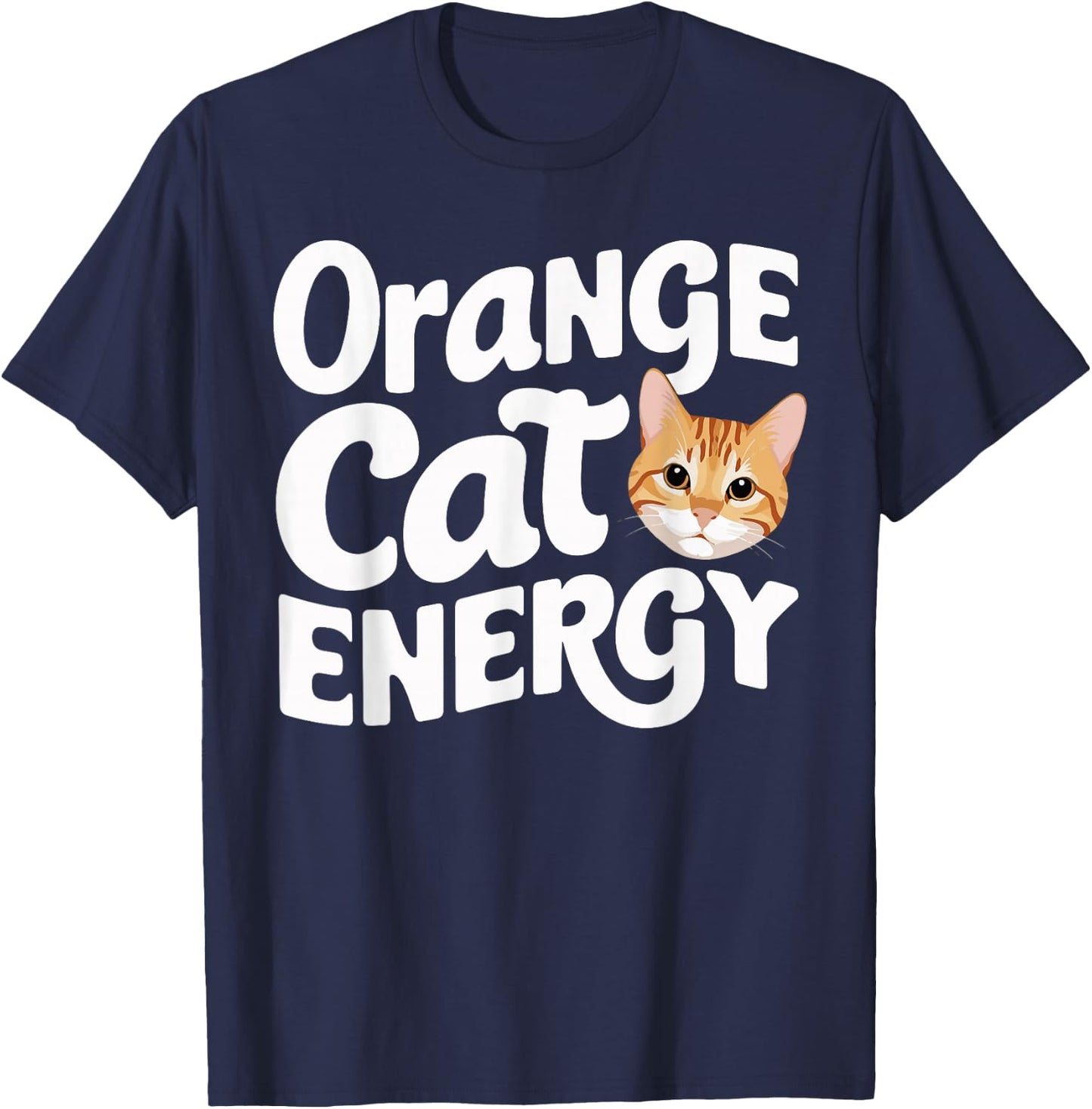 Animal Energy Feline Orange Cat Pet Owner -Adult Orange Cat Energy T-Shirt - T-Shirt | Navy
