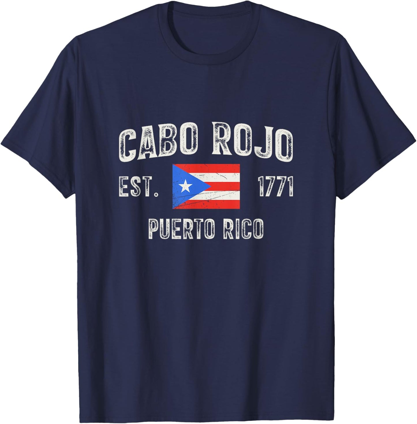 Cabo Rojo Puerto Rico 1771, Puerto Rico Flag T-Shirt - T-Shirt | Navy