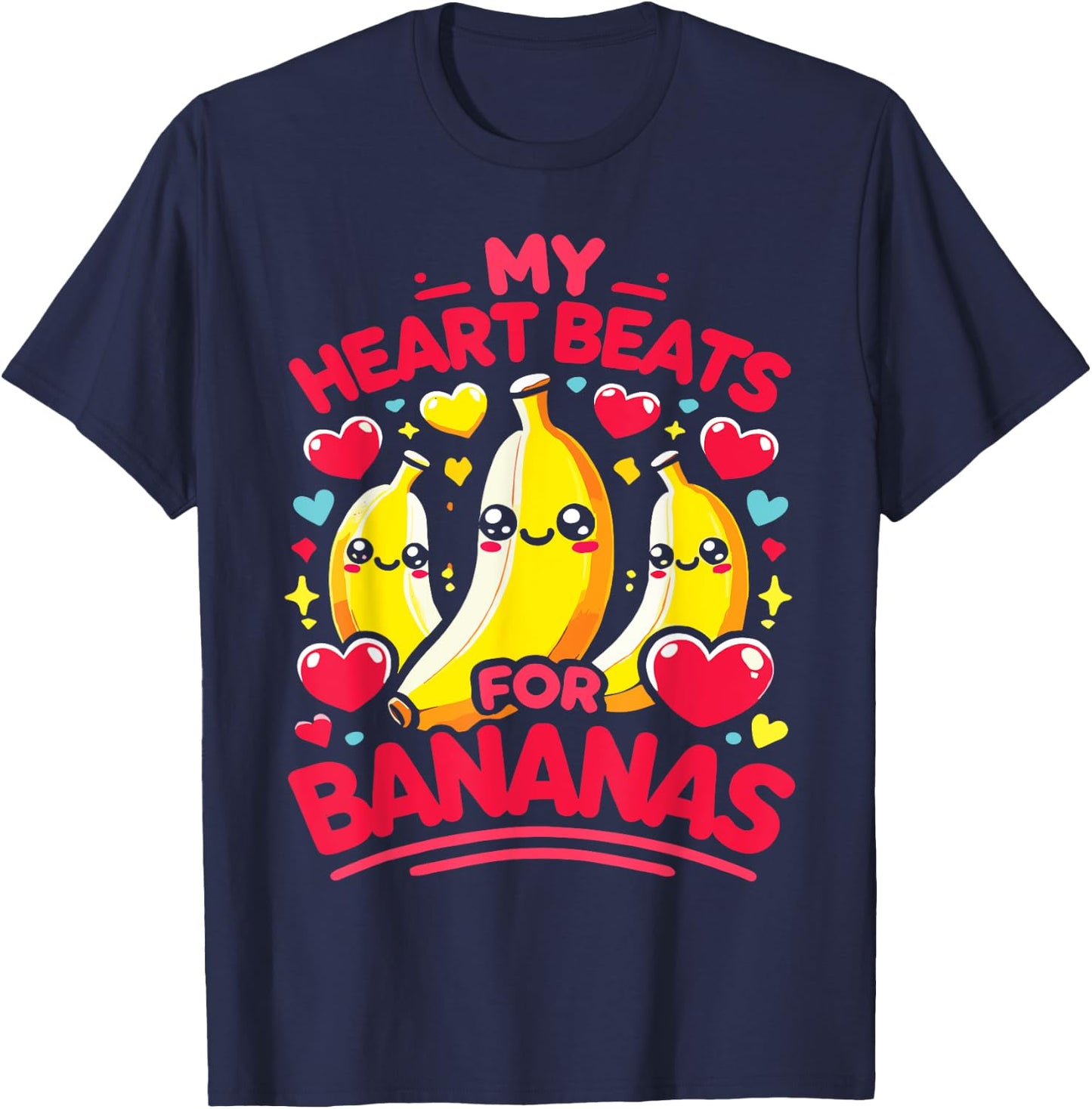 My Heart Beats For Bananas Banana Lover T-Shirt - T-Shirt | Navy