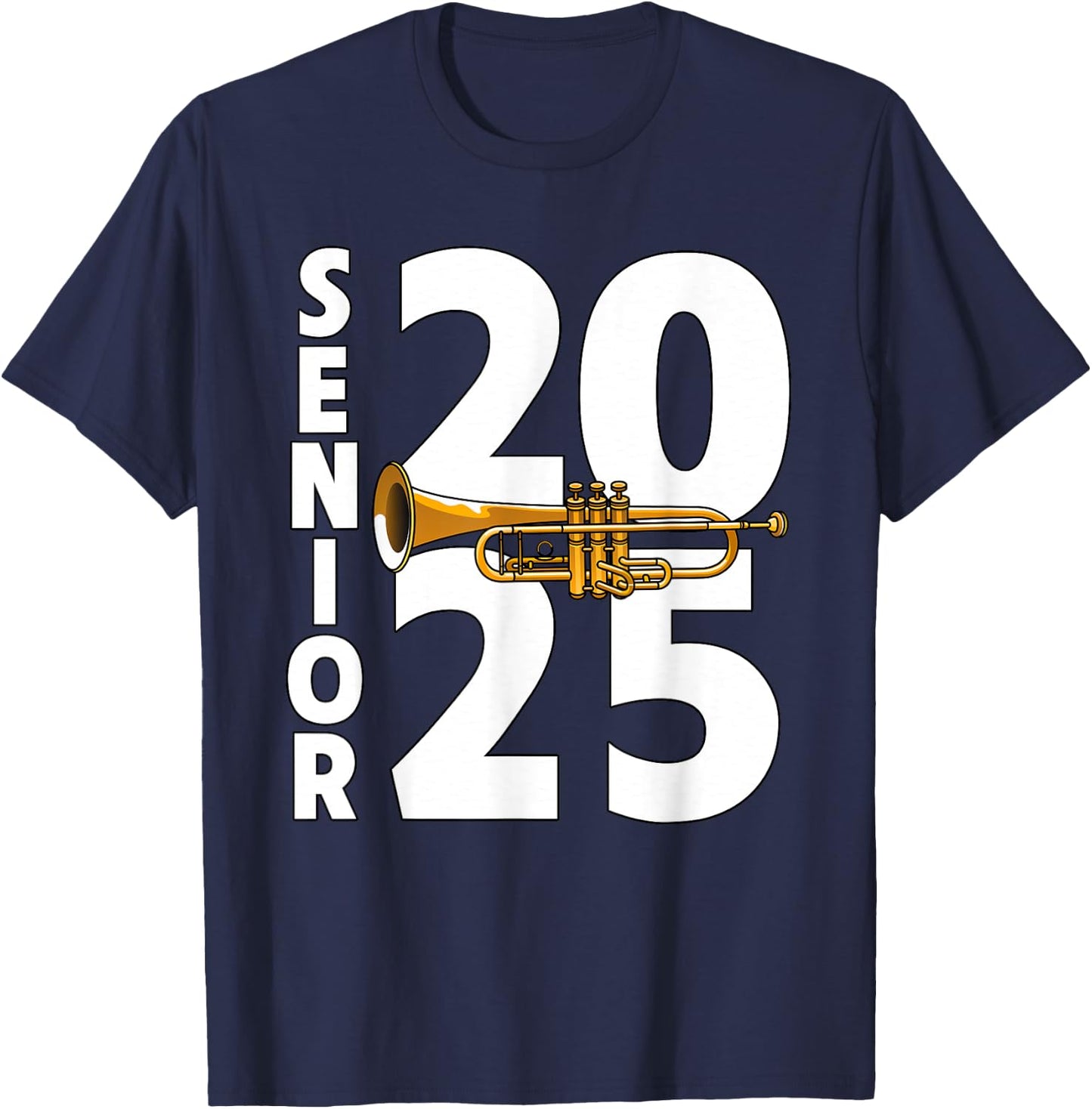 Trumpet Player Senior Class of 2025 Marching Band Student T-Shirt - T-Shirt | Navy
