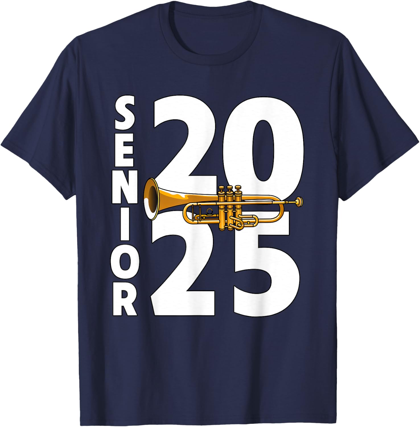 Trumpet Player Senior Class of 2025 Marching Band Student T-Shirt - T-Shirt | Navy