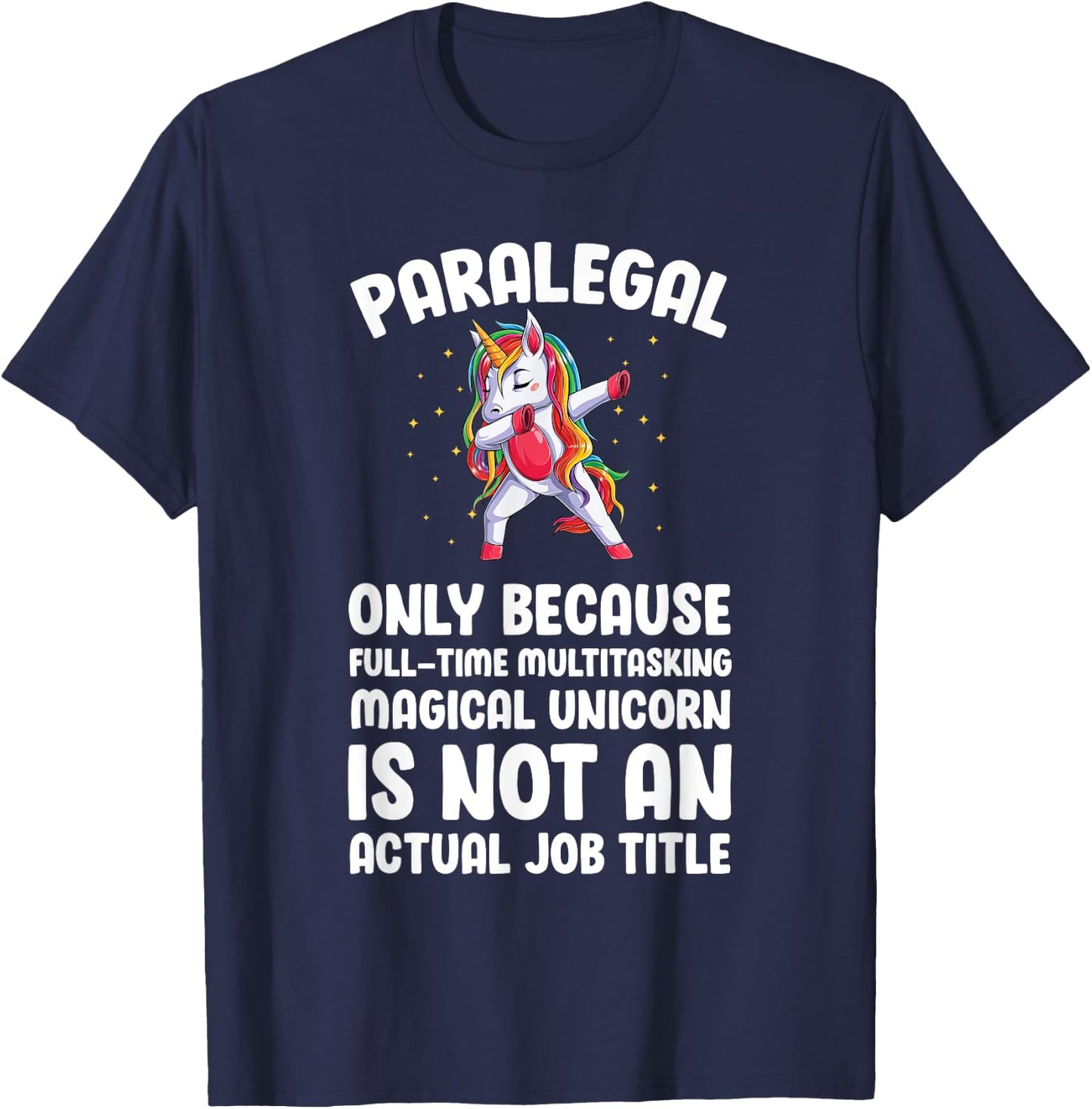 Paralegal Unicorn Legal Assistant Paralegals T-Shirt - T-Shirt | Navy