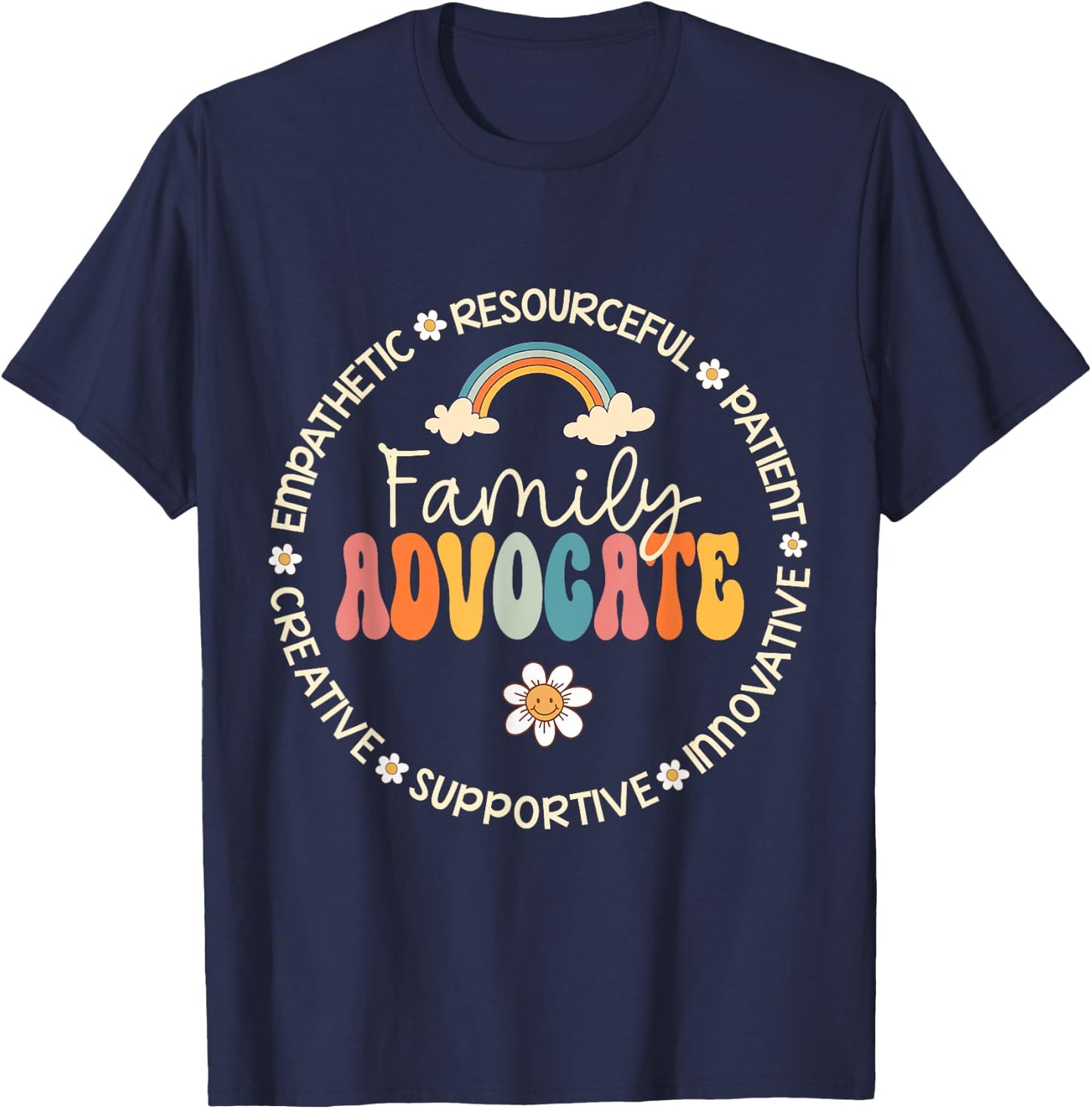 Family Advocate Back to School Teacher Appreciation Week T-Shirt - T-Shirt | Navy