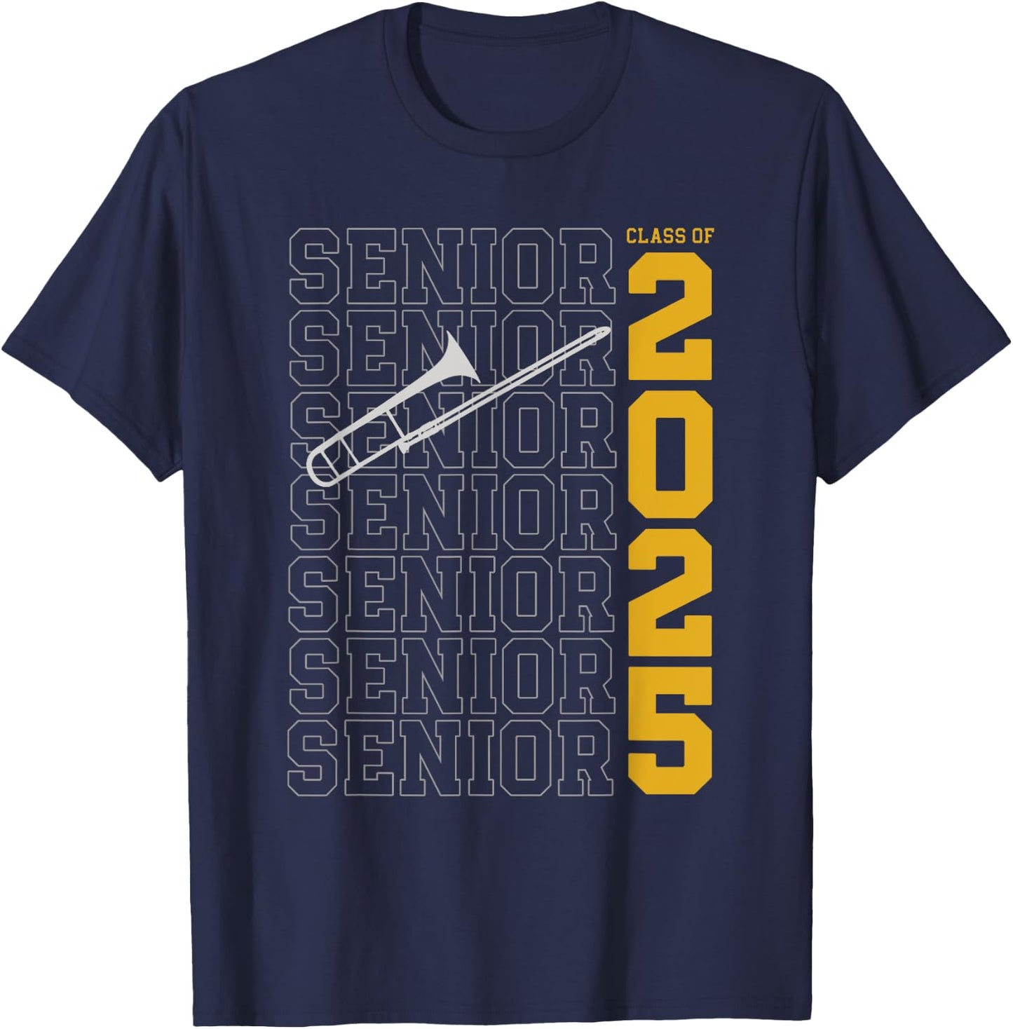 Class of 2025 Senior Trombone for Trombonist T-Shirt - T-Shirt | Navy