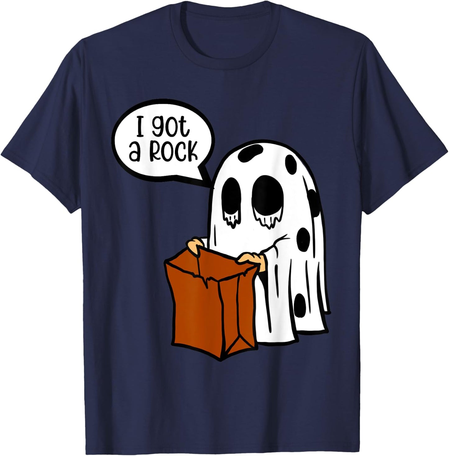 Halloween I Got A Rock Ghost Costume with Brown paper bag T-Shirt - T-Shirt | Navy