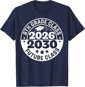 8th Grade Graduation Senior 2026 Future Class of 2030 T-Shirt - T-Shirt | Navy