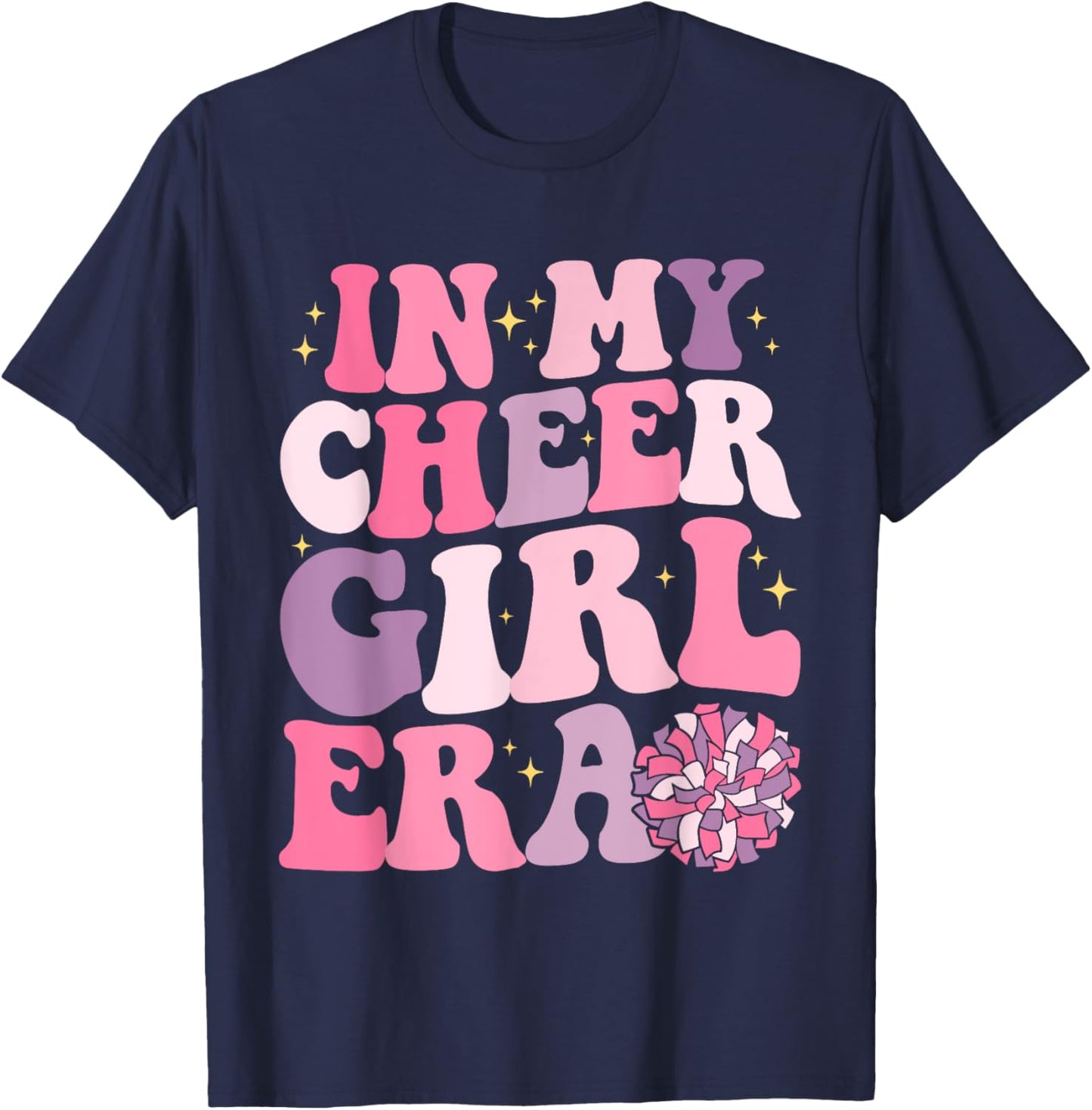 Girl In My Cheer Girl Era Cheerleader Cheerleading T-Shirt - T-Shirt | Navy
