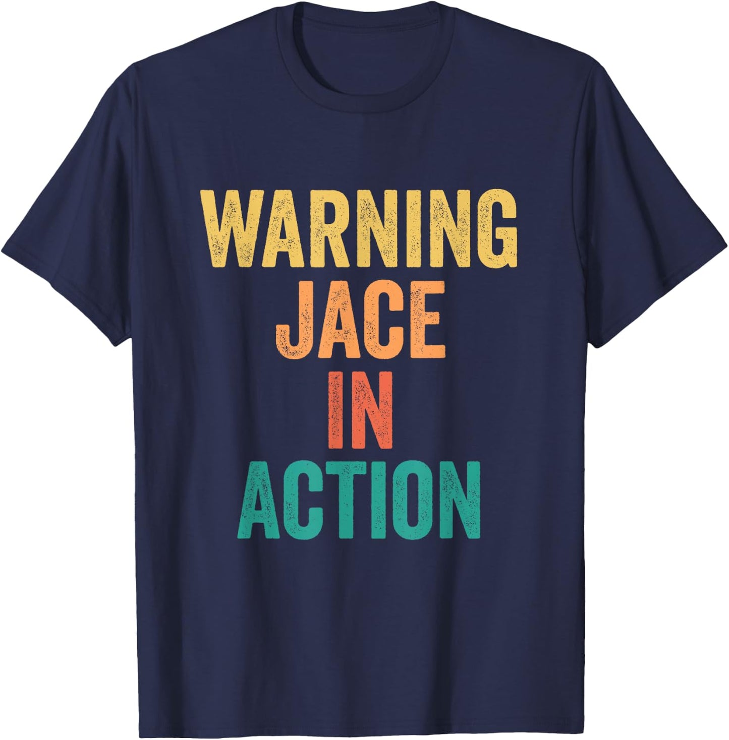 Warning Jace In Action Funny Custom Name For Boys T-Shirt - T-Shirt | Navy