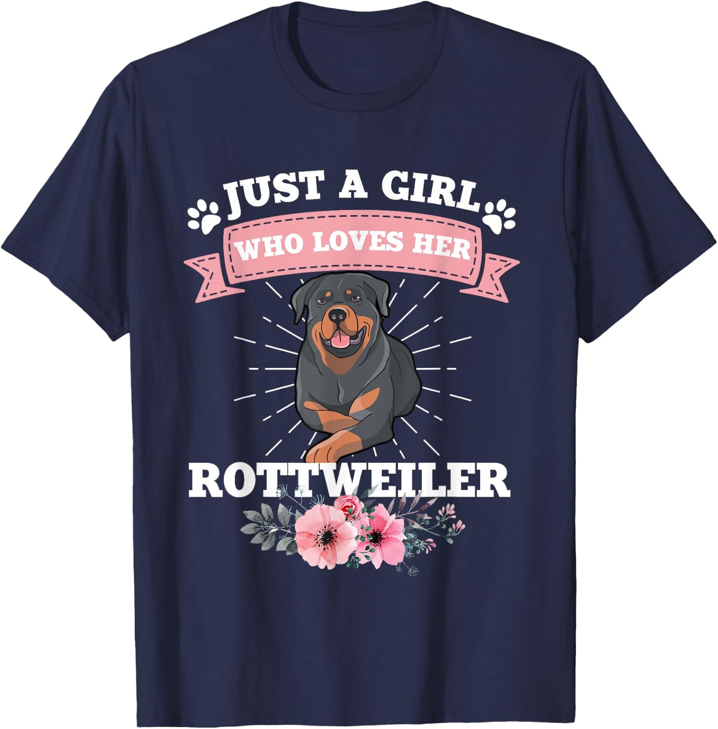 Just A Girl Who Loves Her Rottweiler Dog Gift Rottweiler T-Shirt - T-Shirt | Navy