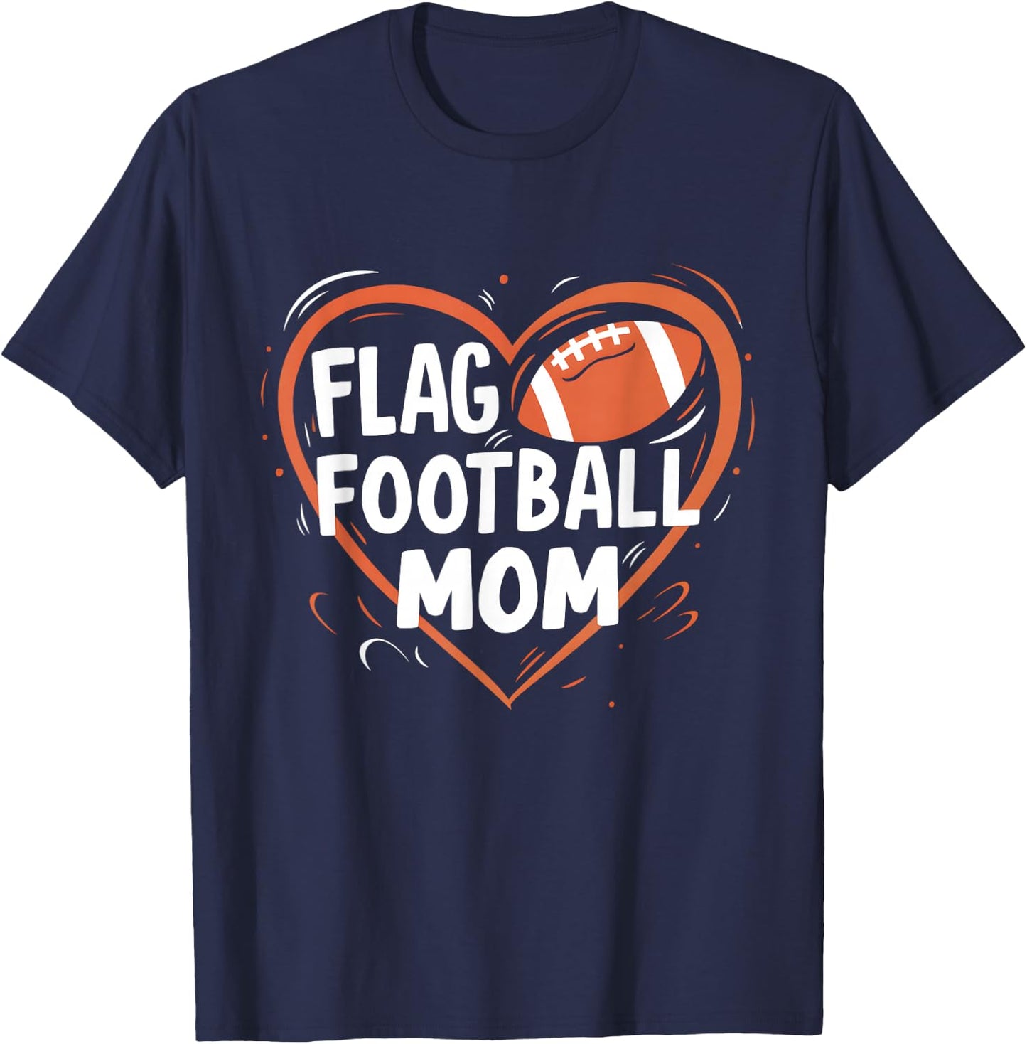 Flag Football Mom Heart Mother's Day football T-Shirt - T-Shirt | Navy