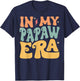 In My PAPAW Era Groovy Funny Grandpa Father's Day T-Shirt - T-Shirt | Navy