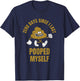0 Days Since I Last Pooped Myself Funny Adult Humor Meme T-Shirt - T-Shirt | Navy