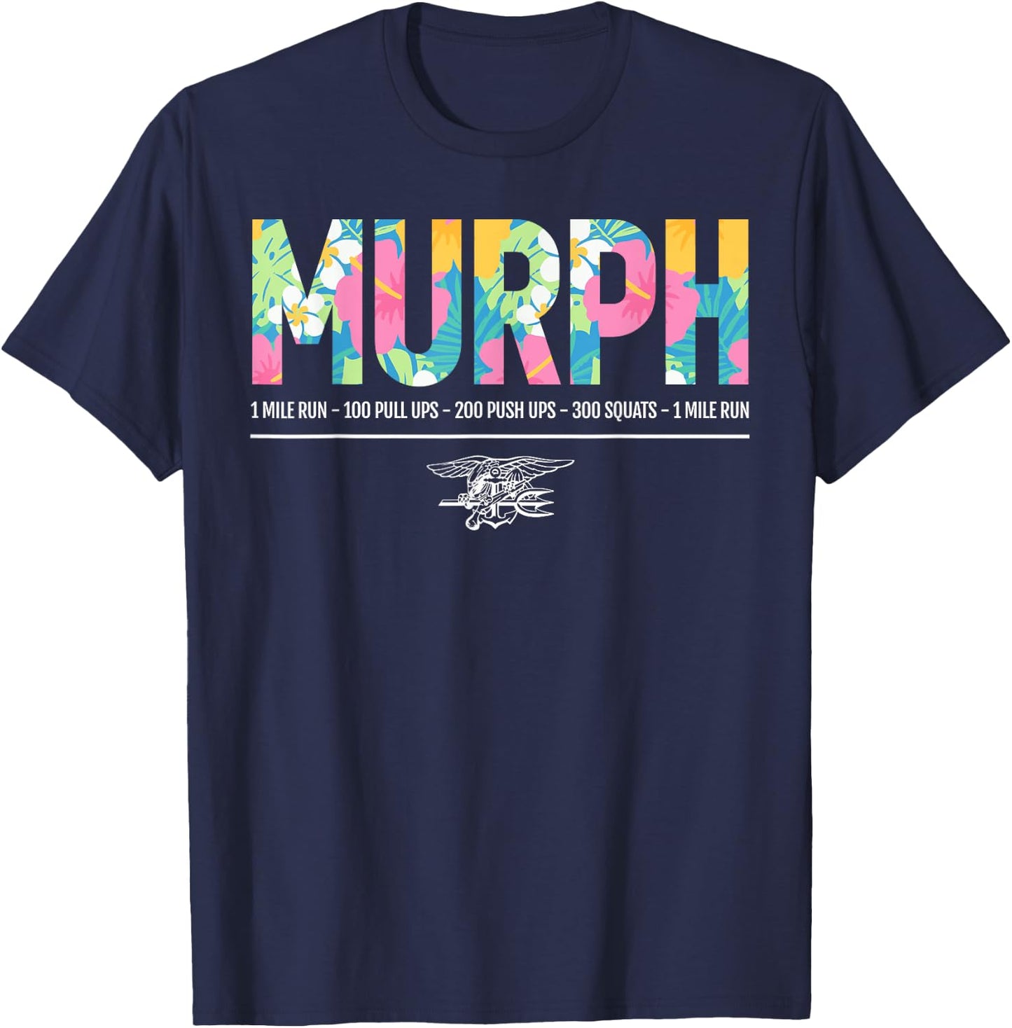 Tropical Murph Memorial Day Workout WOD Military Gym Workout T-Shirt - T-Shirt | Navy