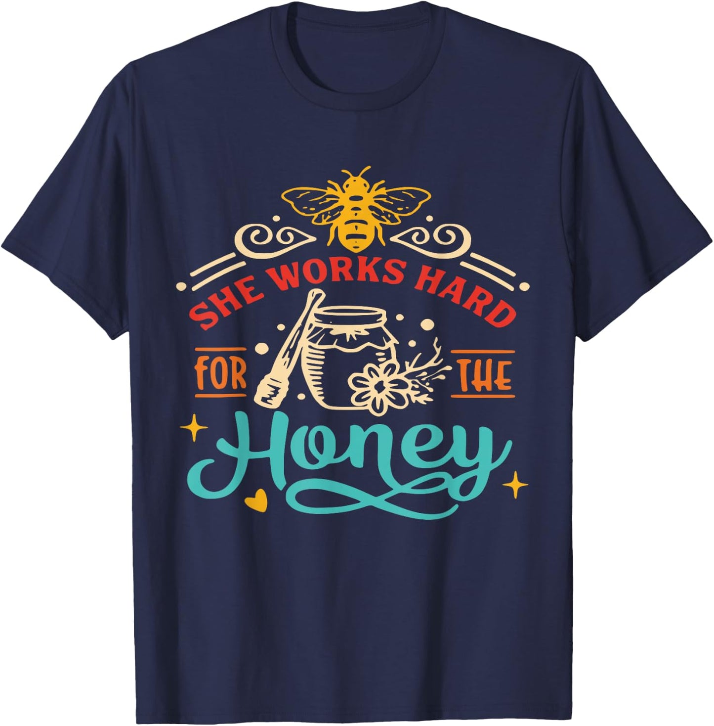 She Works Hard For The Honey Beekeeper Beehive Bee Organic T-Shirt - T-Shirt | Navy