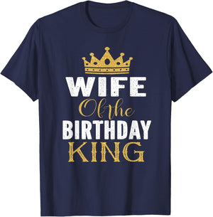 Wife Of The Birthday King Boys Bday Party Gift T-Shirt - T-Shirt | Navy